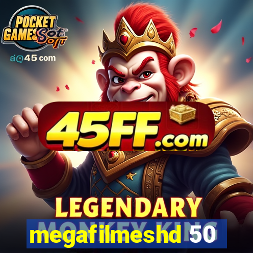 megafilmeshd 50